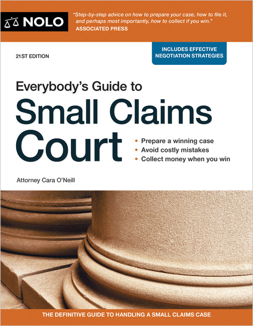 Everybody's Guide to Small Claims Court (Twenty First)