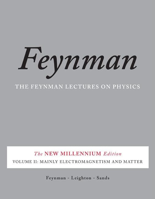Mainly Electromagnetism and Matter (New Millennium)