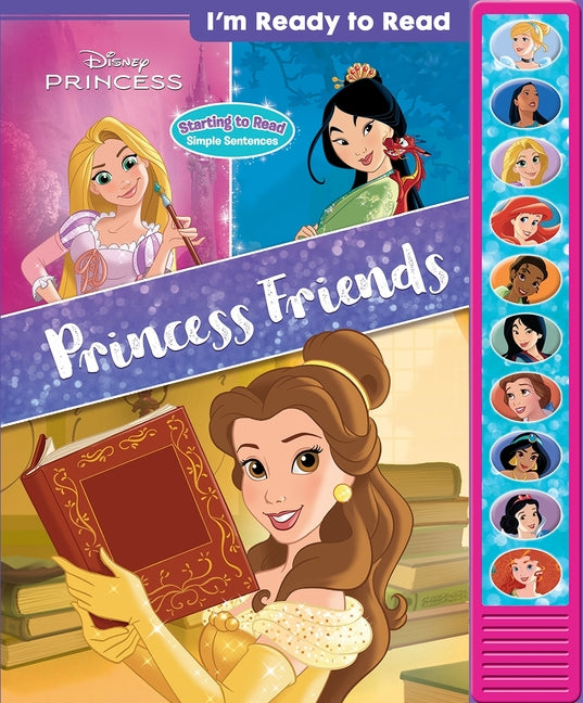 Disney Princess: Princess Friends I'm Ready to Read Sound Book [With Battery]