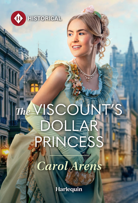 The Viscount's Dollar Princess (Original)
