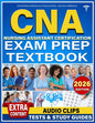 CNA Nursing Assistant Certification Exam Prep Textbook: Unlock Your Potential and Conquer the CNA Exam with Ease and Empowered Strategies