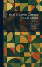 New Second Course in Algebra