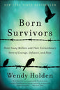 Born Survivors