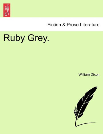 Ruby Grey.