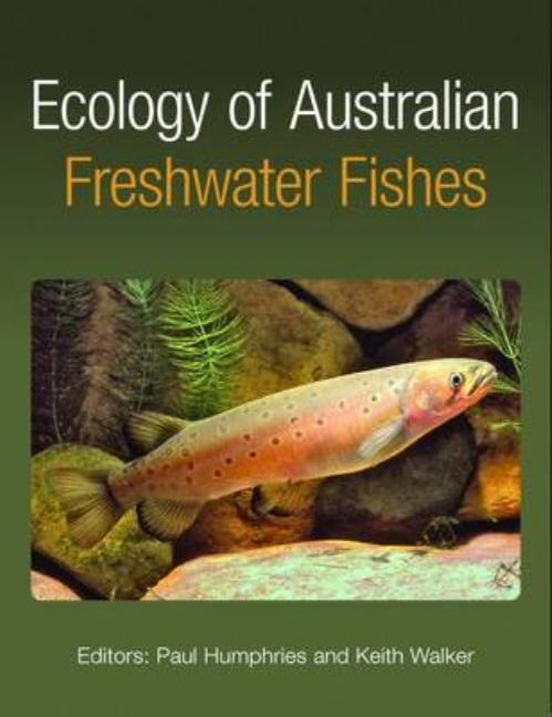 Ecology of Australian Freshwater Fishes