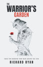 The Warrior's Garden: Tools for Guarding Your Mind Against Big Tech