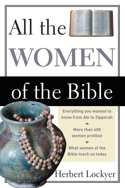 All the Women of the Bible (Revised)