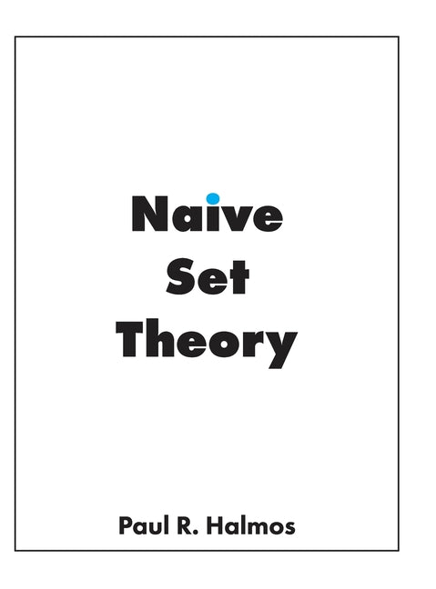 Naive Set Theory (Emended)