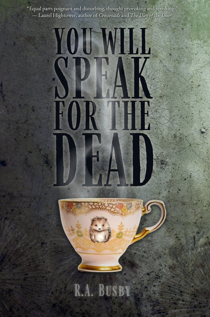 You Will Speak For The Dead
