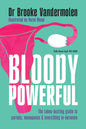 Bloody Powerful