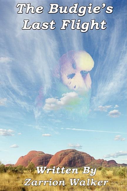 The Budgie's Last Flight