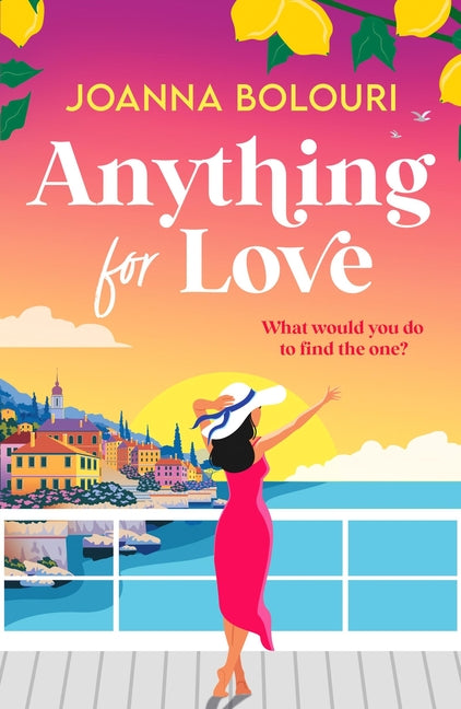 Anything for Love: An Uplifting and Heart-Warming Romantic Comedy