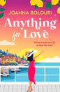 Anything for Love: An Uplifting and Heart-Warming Romantic Comedy