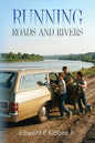 Running Roads and Rivers