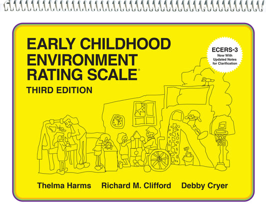 Early Childhood Environment Rating Scale (Ecers-3) (Revised)