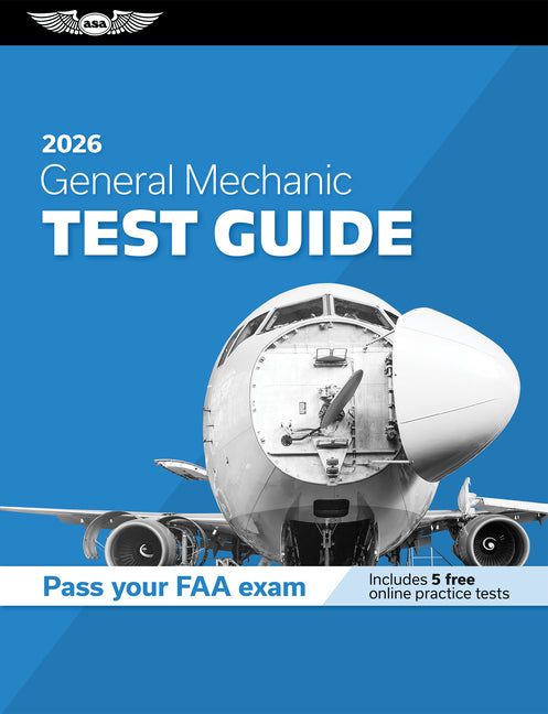 General Mechanic Test Guide 2026: Study and Prepare for Your Aviation Mechanic FAA Knowledge Exam (2026)